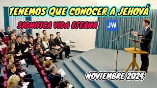 LA VIDA DEPENDE DE CONOCER A JEHOVÁ DISCURSO JW TESTIGOS DE JEHOVÁ JWORG [upl. by Kired]