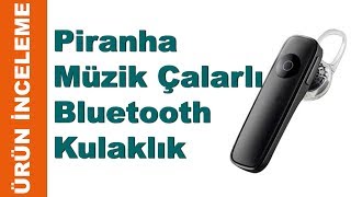 Piranha 2255 müzik çalarlı bluetooth kulaklık incelemesi [upl. by Irap]