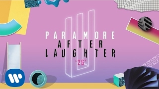 Paramore  26 Official Audio [upl. by Aiuqal]