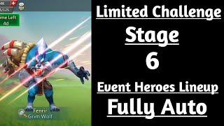 Lords mobile Grim Wolf Limited Challenge Stage 6 Fully AutoLords mobile Bloodllust stage 6 auto [upl. by Ahsinor]