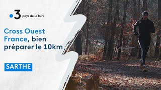 Cross Ouest France  bien préparer son 10km [upl. by Liscomb]