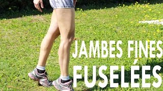 JAMBES FINES ET FUSELÉES  Réussite fitness [upl. by Lucine]