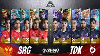 SRG vs TDK  GAME 3 LB FINAL MPL MY [upl. by Rowen]