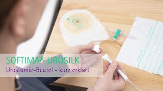 Softima UroSilk  Urostomie Beutel Kurz erklärt [upl. by Ahcropal]