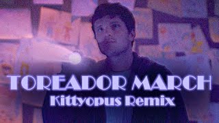 Toreador March Kittyopus Remix  FNAF [upl. by Siouxie]