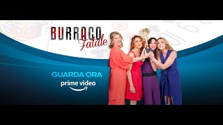 Burraco Fatale da Oggi su Prime Video [upl. by Walford769]