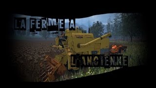 FS15 Multi La Ferme a lancienne saison 2 épisode 2 [upl. by Rehotsirhc]