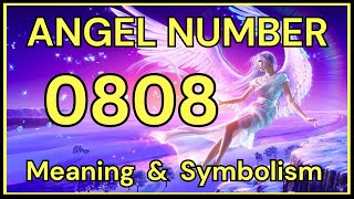 Angel Number 0808 – Meaning and Symbolism 💕 [upl. by Benilda285]