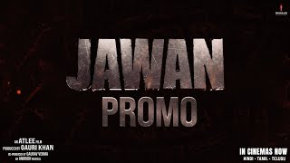 Jawan  New Promo  Shah Rukh Khan  Vijay Sethupathi  Atlee  In Cinemas Now [upl. by Zora]