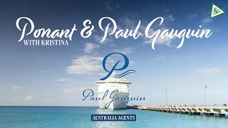 Ponant amp Paul Gauguin Cruises Australia Based Agents [upl. by Awad]