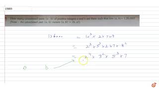 How many unordered pairs a b of positive integers a and b are there such that lcm a b  1 [upl. by Einal]