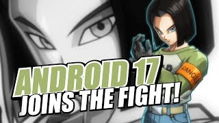 DRAGON BALL FighterZ  Android 17 Character Trailer  X1 PS4 PC Switch [upl. by Heaps]