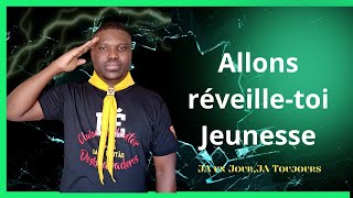 ALLONS RÉVEILLETOI JEUNESSE [upl. by Analahs8]