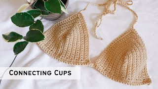 Connecting Bralette Cups  Beginner Crochet Bralette Tutorial [upl. by Niltiac28]