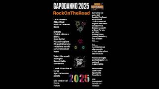 Prenotazioni Capodanno 2025 RockOnTheRoad Desio [upl. by Lita]