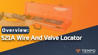 521A™ Wire and Valve Locator Overview [upl. by Utter]