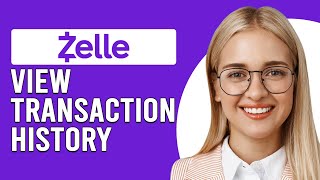 How To View Zelle Transaction History How To FindCheck Zelle Transactions [upl. by Seavey]