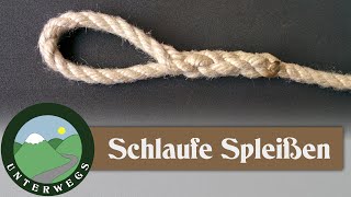 Schlaufe Spleißen  Augspleiß  Outdoor Tutorial [upl. by Herrick103]