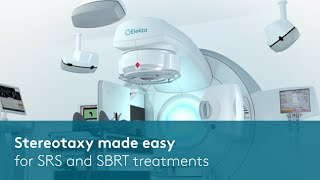 Versa HD Stereotaxy made easy for SRS and SBRT treatments  Elekta [upl. by Sonafets346]