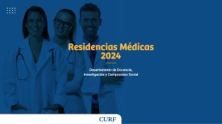 Residencias Médicas 2024 [upl. by Ardnasirk]