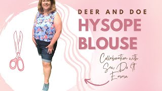 Deer and Doe Hysope Blouse Pattern Review Collaboration with Sew Do It Emma [upl. by Dougald]