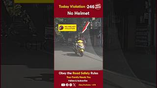 TODAY VIOLATION 246 Secure your Ride with Helmet chennaitrafficpolice otr obeytherules [upl. by Memory]