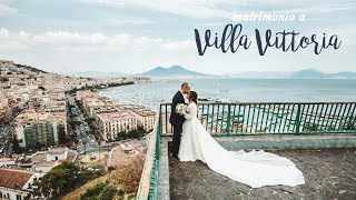 Matrimonio a Villa Vittoria Napoli  Dario e Alessia [upl. by Alram]