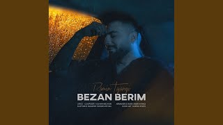 Bezan Berim [upl. by Janik]