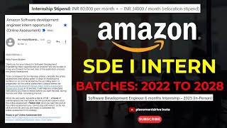 Amazon SDE Internship 2025  6Month Software Development Engineer Internship in India [upl. by Illom]