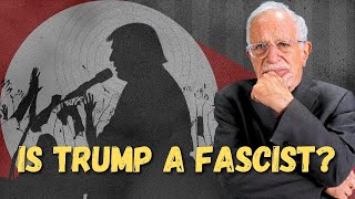 Is Donald Trump a Fascist  Robert Reich [upl. by Annodas]