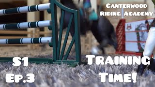 TRAINING TIME  S1 EP3  Canterwood Riding Academy 🐴 [upl. by Accebor453]