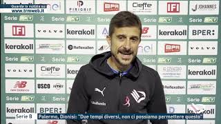 Serie B  Palermo Dionisi quotDue tempi diversi non ci possiamo permettere questoquot [upl. by Daffie360]