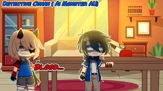 Blood  Meme  Detective Conan  Ai Monster AU  Gacha Club READ DESK [upl. by Whitaker962]