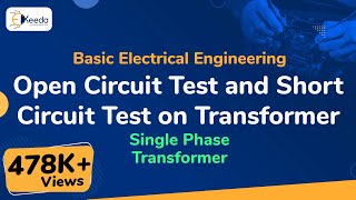 Open Circuit Test and Short Circuit Test on Transformer  Single Phase Transformer [upl. by Gratianna663]