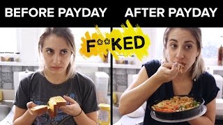 Before Payday Vs After Payday [upl. by Maurer]