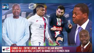 CAMUS ALI  ENTRE LIONEL MESSI amp KILIAN MBAPPE QUELQU1 A BIEN VOLÉ LA COUPÉ DU MONDE DU 22022020 [upl. by Cari319]