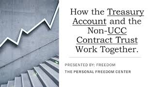 How Treasury Accounts and UCC Contract Trust Work Together [upl. by Anirtek]