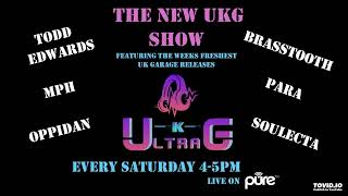 107 Ultra Gs New UK Garage Show with bangers from MPH Oppida Todd Edwards Brasstooth Soulecta [upl. by Crain]