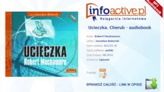 Ucieczka Cherub audiobook mp3  Robert Muchamore [upl. by Selden]