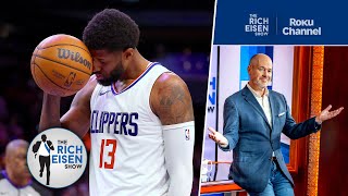 Rich Eisen Reacts to Paul Georges Clippers Lowball Reveal  The Rich Eisen Show [upl. by Niltiac]