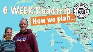 Behind the Scenes Planning Our European Campervan Road Trip [upl. by Eirret134]