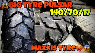 Installed big tyre in pulsar😱 maxxis tyres🥵 Best tyres for pulsar 125150180220❤️ [upl. by Pol]