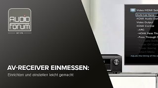 HOW TO AVRECEIVER EINMESSEN Teil 2 Einrichten und einstellen leicht gemacht [upl. by Patterson924]