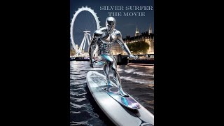 Silver Surfer Movie Trailer [upl. by Ythomit891]