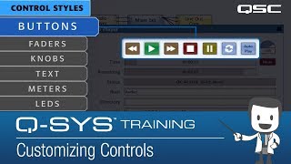 QSYS Training Customizing Controls Control Overview [upl. by Zarihs]