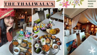 THE THALIWALA’S  Rajasthani Restaurant in Ranchi MAHARAJA THALI amp ROYAL AMBIENCE Ranchi Food Vlog [upl. by Hume]