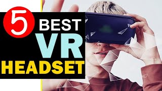 Best VR Headset 2024 🏆 Top 5 Best VR Headset Reviews [upl. by Iey807]