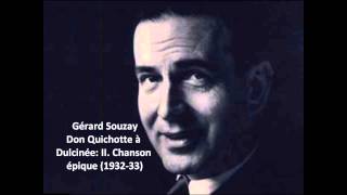 Gérard Souzay The complete quotDon Quichotte à Dulcinéequot Ravel [upl. by Ambrosius]