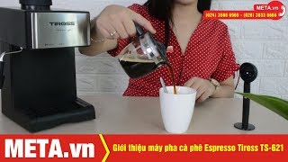 Đánh giá máy pha cà phê Espresso Tiross TS621  METAvn [upl. by Enautna526]