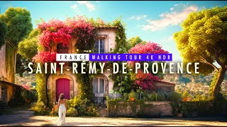 Old Beautiful Village in France 4k Provence 🇨🇵 Walking tour 4K50fps  SaintRémydeProvence [upl. by Winfrid]